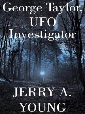 cover image of George Taylor, UFO Investigator